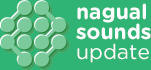 Nagual Sounds Update